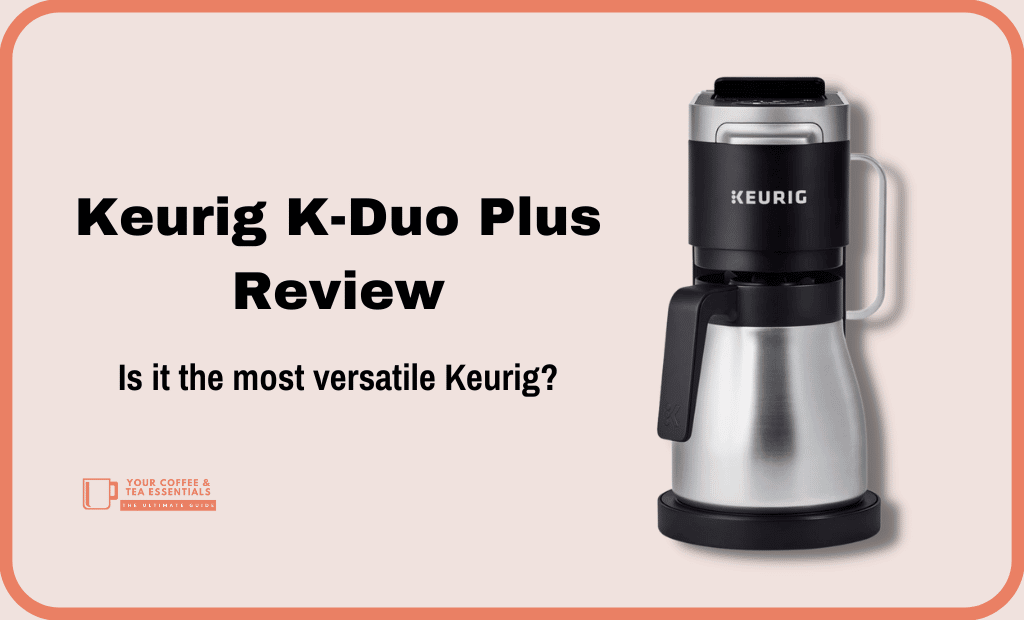 Keurig K Duo Plus Reviews: Our Expert Review of the Keurig Duo Plus – Black  Ink Coffee Company