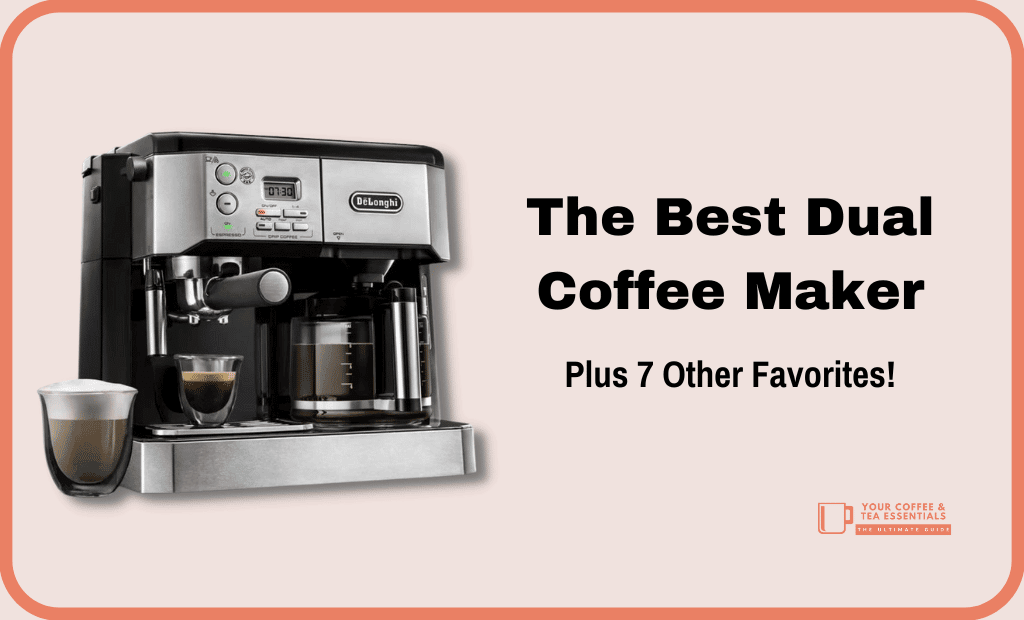 9 Best Dual Coffee Makers ☕️ Reviewed in Detail
