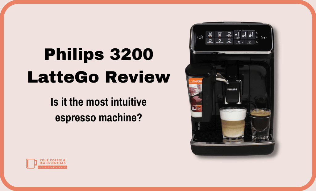 https://yourcoffeeandtea.com/wp-content/uploads/2023/02/Philips-3200-LatteGo-Featured-Image-1.png