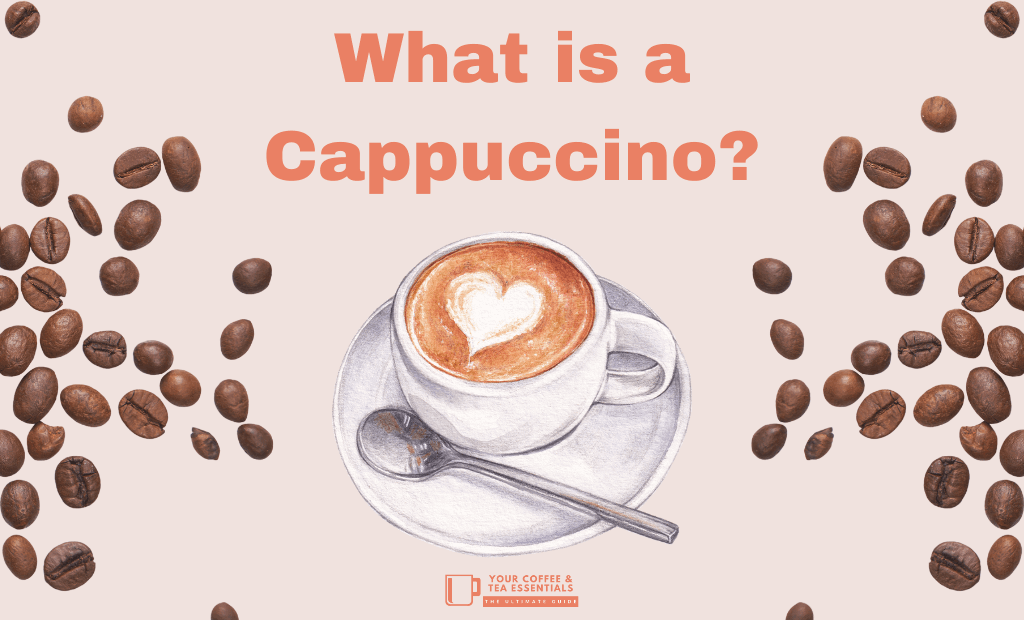 What is a Cappuccino