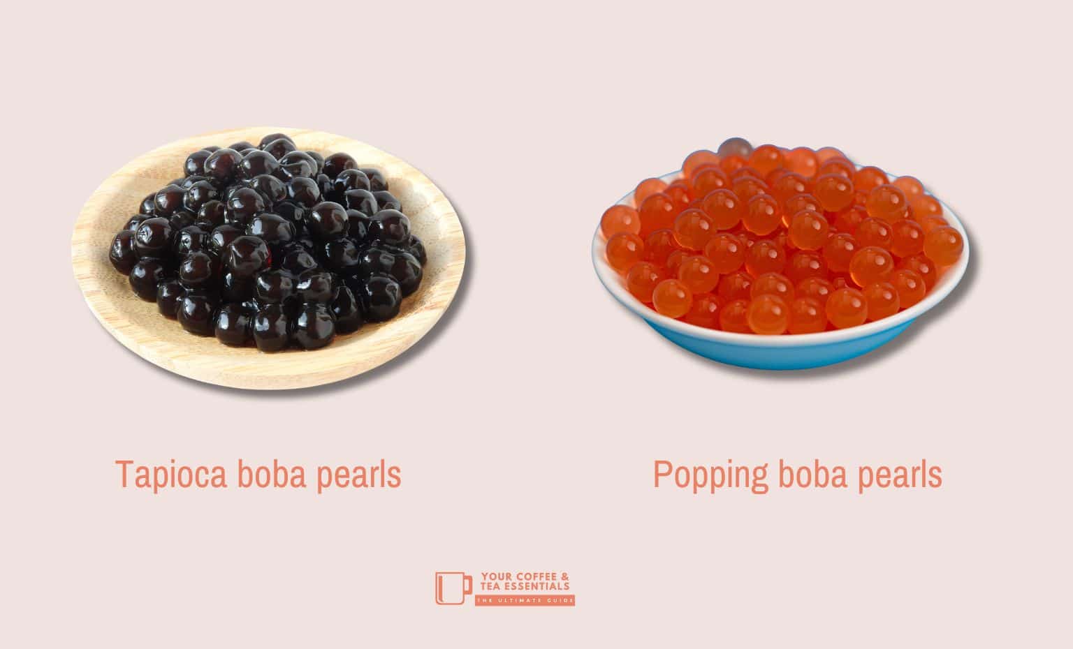 Popping Boba vs Tapioca Boba Pearls